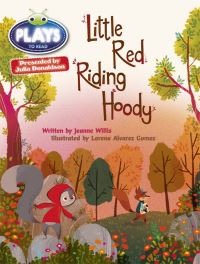 Book Cover for Bug Club Guided Julia Donaldson Plays Year 2 Orange Little Red Riding Hood by Jeanne Willis