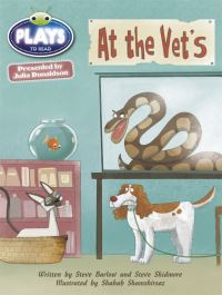 Book Cover for Bug Club Guided Julia Donaldson Plays Year 2 Orange at the Vet's by Steve Skidmore, Steve Barlow