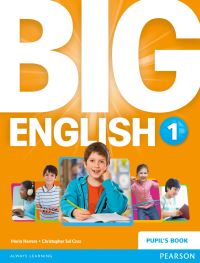 Book Cover for Big English 1 Pupils Book Stand Alone by Mario Herrera, Christopher Sol Cruz, Christopher Cruz