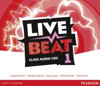 Book Cover for Live Beat 1 Class Audio CDs by Jonathan Bygrave, Judy Copage, Ingrid Freebairn, Sarah Curtis, Olivia Johnston, Oliva Johnston