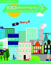 Book Cover for KS3 Maths Progress. [Pi] Two by Nick Asker, Sharon Bolger, Lynn Byrd, Andrew Edmondson, Bobbie Johns, Catherine Murphy, Harry Smith