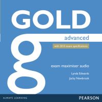 Book Cover for Gold. Advanced Exam Maximiser Class Audio CDs by 