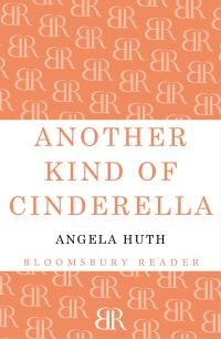 Book Cover for Another Kind of Cinderella and Other Stories by Angela Huth