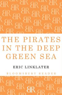 Book Cover for The Pirates in the Deep Green Sea by Eric Linklater