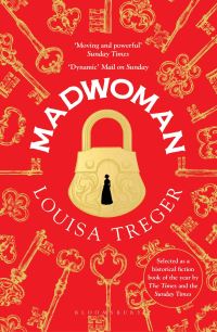 Book Cover for Madwoman by Louisa Treger