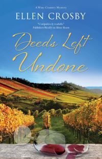 Book Cover for Deeds Left Undone by Ellen Crosby