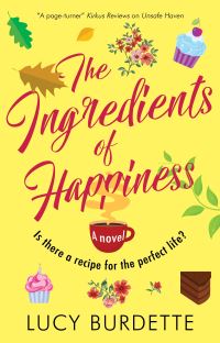 Book Cover for The Ingredients of Happiness by Lucy Burdette