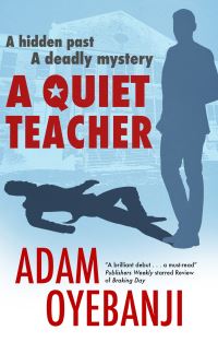 Book Cover for A Quiet Teacher by Adam Oyebanji