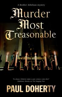 Book Cover for Murder Most Treasonable by P C Doherty