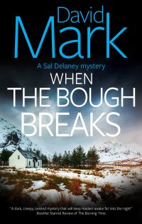Book Cover for When the Bough Breaks by David John Mark