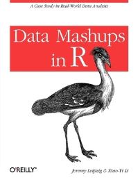 Book Cover for Data Mashups in R by Jeremy Leipzig, XiaoYi Li
