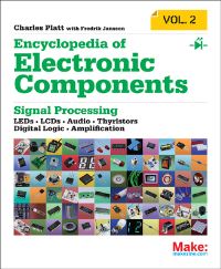 Book Cover for Encyclopedia of Electronic Components. Volume 2 Diodes, Transistors, Chips, Light, Heat, and Sound Emitters by Charles Platt