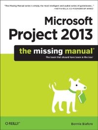 Book Cover for Microsoft Project 2013 by Bonnie Biafore