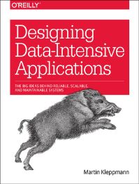 Book Cover for Designing Data-Intensive Applications by Martin Kleppmann