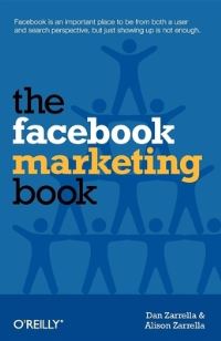 Book Cover for The Facebook Marketing Book by Dan Zarrella, Alison Zarrella