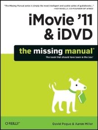 Book Cover for iMovie '11 & iDVD by David Pogue, Aaron Miller