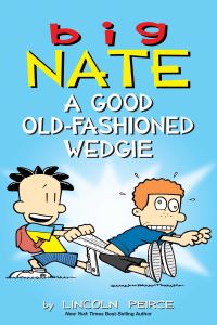 Book Cover for Big Nate by Lincoln Peirce, Lincoln Peirce