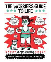 Book Cover for The Worrier's Guide to Life by Gemma Correll