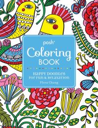 Book Cover for Posh Adult Coloring Book: Happy Doodles for Fun & Relaxation by Flora Chang