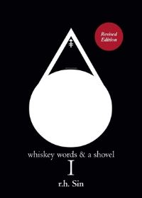 Book Cover for Whiskey Words & A Shovel. I by R H Sin