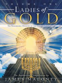 Book Cover for Ladies of Gold Volume One by James Maloney