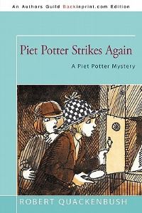 Book Cover for Piet Potter Strikes Again by James Pae