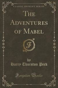 Book Cover for The Adventures of Mabel (Classic Reprint) by Sigmund Freud
