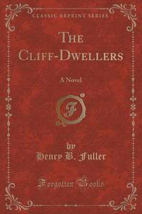 Book Cover for The Cliff-Dwellers by Sigmund Freud