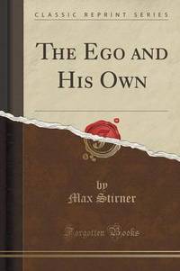 Book Cover for The Ego and His Own (Classic Reprint) by Sigmund Freud