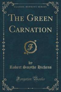 Book Cover for The Green Carnation (Classic Reprint) by Sigmund Freud