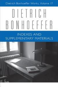 Book Cover for Indexes and Supplementary Materials by Victoria J Barnett, Dietrich Bonhoeffer, Mark Brocker