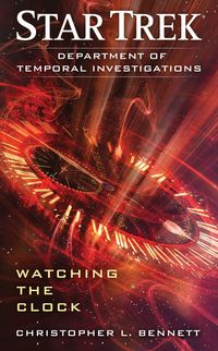 Book Cover for Watching the Clock by Christopher L Bennett