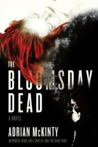 Book Cover for The Bloomsday Dead by Adrian McKinty