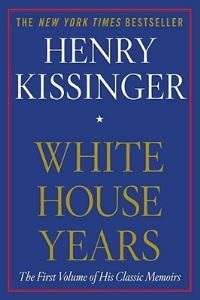 Book Cover for White House Years by Henry Kissinger