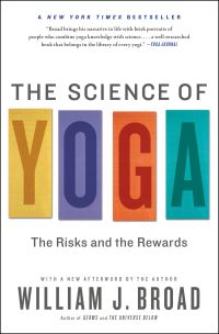 Book Cover for The Science of Yoga by William J Broad