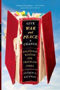 Book Cover for Give War and Peace a Chance by Andrew Kaufman