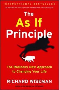 Book Cover for The As If Principle by Richard Wiseman