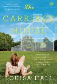 Book Cover for The Carriage House by Louisa Hall