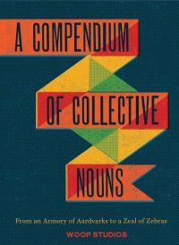 Book Cover for A Compendium of Collective Nouns by Jason Sacher