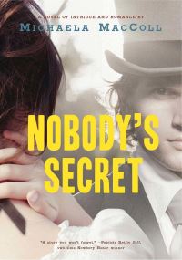 Book Cover for Nobody's Secret by Michaela MacColl