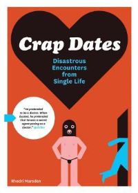 Book Cover for Crap Dates by Rhodri Marsden