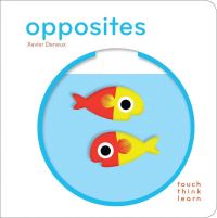 Book Cover for Opposites by Xavier Deneux