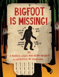 Book Cover for Bigfoot Is Missing! by J Patrick Lewis, Kenn Nesbitt