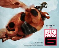 Book Cover for The Art of Disney Big Hero 6 by Jessica Julius