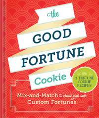 Book Cover for The Good Fortune Cookie by Jason Sacher