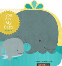Book Cover for You Are My Baby. Ocean by Lorena Siminovich