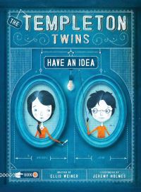 Book Cover for The Templeton Twins Have an Idea by Ellis Weiner