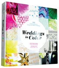 Book Cover for Weddings in Color by Vané Broussard, Minhee Cho