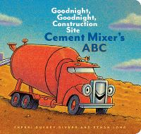 Book Cover for Cement Mixer's ABC by Sherri Duskey Rinker