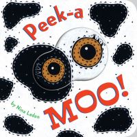 Book Cover for Peek-a Moo! by Nina Laden